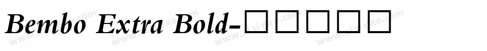 Bembo Extra Bold字体转换